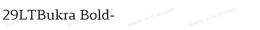 29LTBukra Bold字体转换
